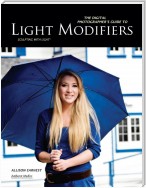 The Digital Photographer's Guide to Light Modifiers