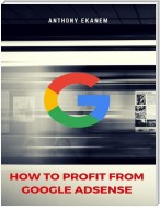 How to Profit from Google Adsense