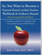 So, You Want to Become a National Board Certified Teacher