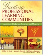 Guiding Professional Learning Communities