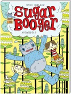 Sugar Booger #2