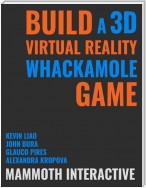 Build a 3d Virtual Reality Whackamole Game