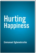 Hurting Happiness