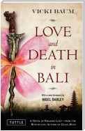 Love and Death in Bali