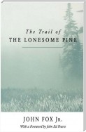 The Trail of the Lonesome Pine