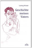 Geschichte meines Vaters