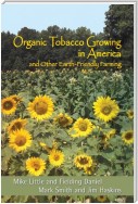 Organic Tobacco Growing in America