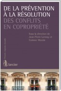 De la prévention à la résolution des conflits en copropriété