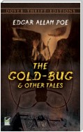The Gold-Bug and Other Tales