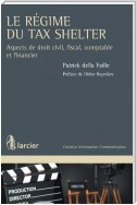 Le régime du Tax Shelter