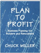 Plan to Profit