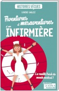 Aventures et mésaventures d'une infirmière