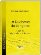 La Duchesse de Langeais