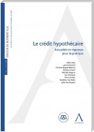 Le crédit hypothécaire