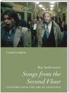 Roy Andersson’s “Songs from the Second Floor”