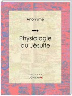 Physiologie du jésuite