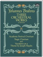 Three Orchestral Works in Full Score