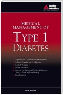 Medical Management of Type 1 Diabetes