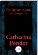 The Dynamic Laws of Prosperity