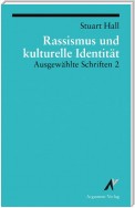 Rassismus und kulturelle Identität