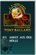 Tony Ballard # 71: Anruf aus der Hölle