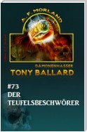 Tony Ballard #73: Der Teufelsbeschwörer