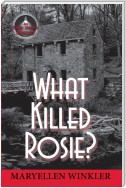 What Killed Rosie? An Emily Menotti Mystery