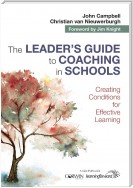 The Leader's Guide to Coaching in Schools