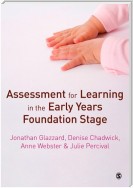 Assessment for Learning in the Early Years Foundation Stage