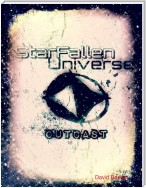 Starfallen Universe: Outcast