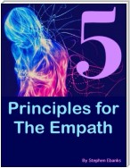 5 Principles for the Empath