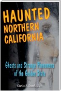 Haunted Northern California