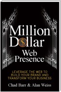 Million Dollar Web Presence