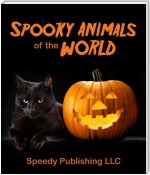 Spooky Animals Of The World