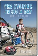 Pro Cycling on $10 a Day
