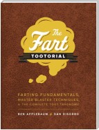 The Fart Tootorial