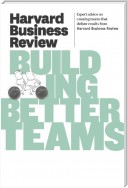 Harvard Business Review on Building Better Teams