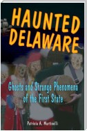 Haunted Delaware