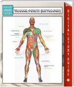Trigger Points (Advanced) Speedy Study Guides
