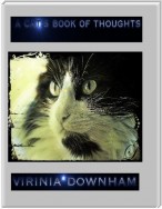 A Cat's Book of Thoughts