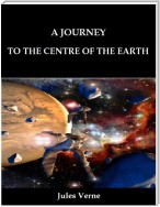 A Journey to the Centre of the Earth