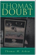 ''Thomas Doubt''