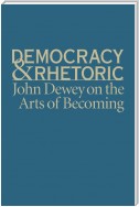 Democracy and Rhetoric