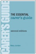 Essential Carer's Guide