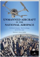 Unmanned Aircraft in the National Airspace