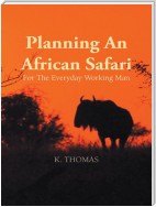 Planning an African Safari
