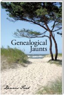 Genealogical Jaunts