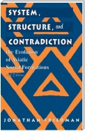 System, Structure, and Contradiction