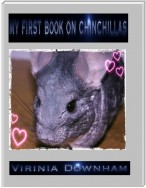 My First Book on Chinchillas