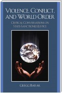 Violence, Conflict, and World Order